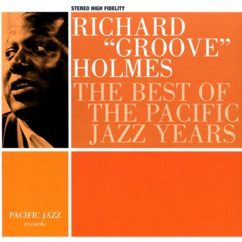 Richard "Groove" Holmes Hittin' The Jug (aka Swan Blues) - Live