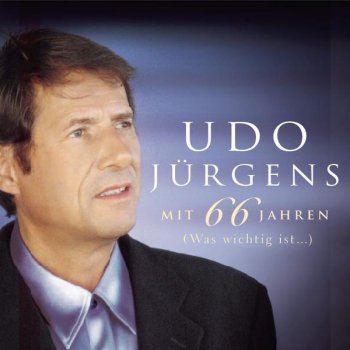 Udo Jürgens Darum steh ich zu Dir