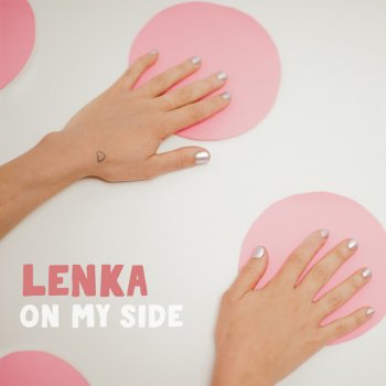 Lenka On My Side