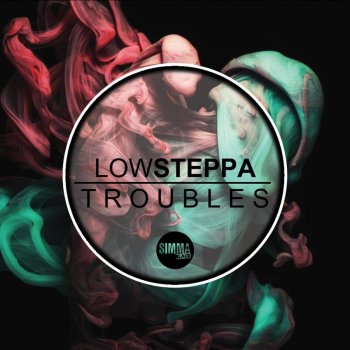 Low Steppa The End (Solstice)
