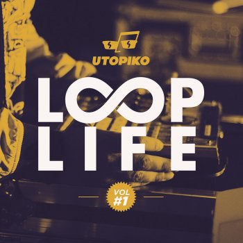 Utopiko feat. Marea En 8 Loops (feat. Marea)