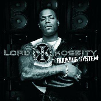 Lord Kossity feat. Junior Lee Booming System