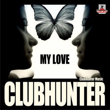 Clubhunter My Love (Turbotronic Radio Edit)