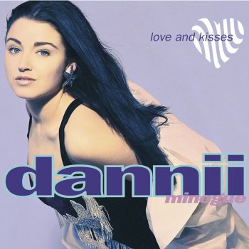 Dannii Minogue Love and Kisses - Dancin' Danny D 7"