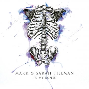 Mark & Sarah Tillman Love Is Coming