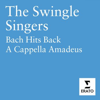 The Swingle Singers In dulci jubilo - Chorale prelude