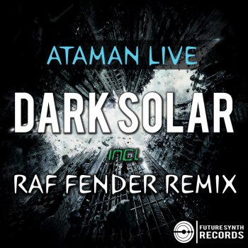 Ataman Live Dark Solar (Raf Fender Remix)