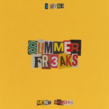 B Wise feat. Manu Crooks Summer Fr3aks