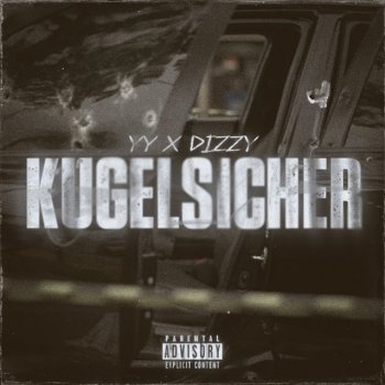 YY feat. DIZZY & UNTER OBSI KUGELSICHER
