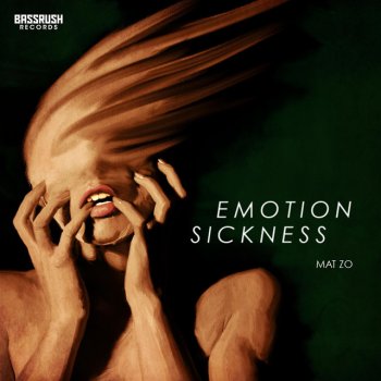 Mat Zo Emotion Sickness