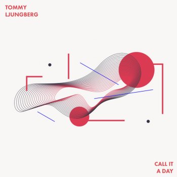Tommy Ljungberg feat. Cospe Call It A Day (Cospe Remix)