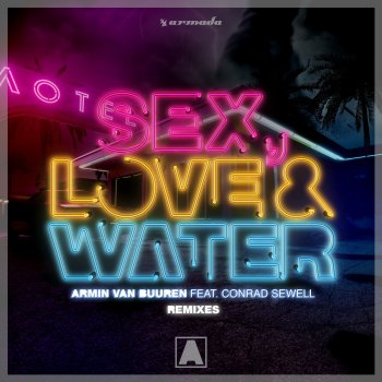 Armin van Buuren Sex, Love & Water (Melosense Remix)