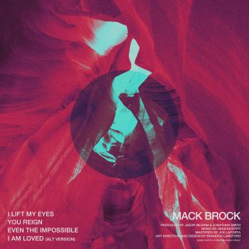 Mack Brock I Lift My Eyes - Studio Version