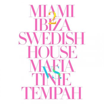Swedish House Mafia Miami 2 Ibiza - Static Revenger Remix