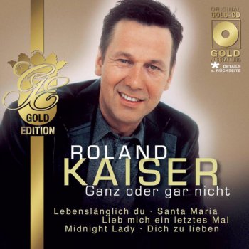 Roland Kaiser Warum denn aus Liebe weinen - Album-Version