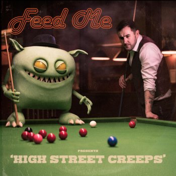 Feed Me feat. Graham Fink Till the Wheels Come Off