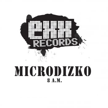 Microdizko feat. Superstrobe 8 A.M. - Superstrobe Remix