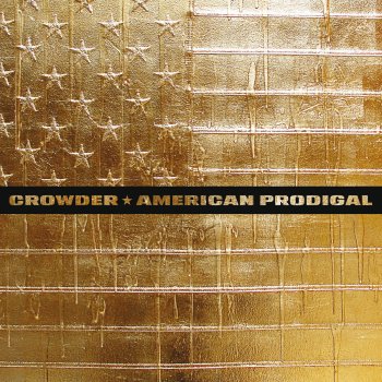 Crowder American Intro