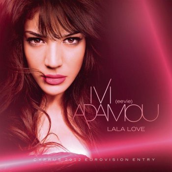 Ήβη Αδάμου La La Love (Arovia remix radio edit)