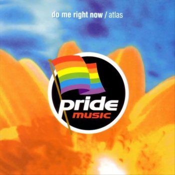 Atlas Do Me Right Now (I-Madge-In Mix)