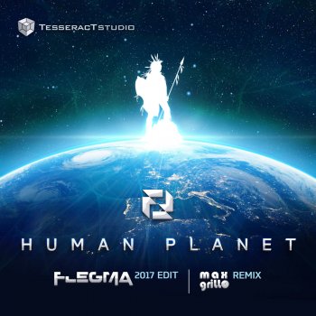 Flegma Human Planet (Max Grillo Remix)