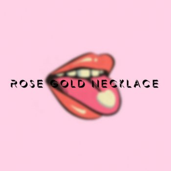 SEA feat. Vallin Rose Gold Necklace (feat. Vallin)