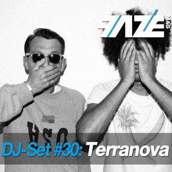 Terranova Faze DJ-Set 30 (Continuous DJ Mix)