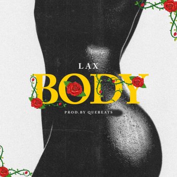 L.A.X Body