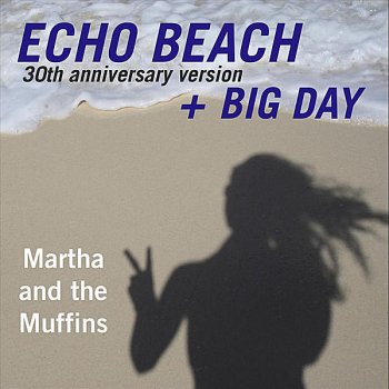 Martha & The Muffins Echo Beach 30th Anniversary Version