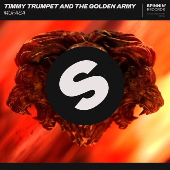 Timmy Trumpet feat. The Golden Army Mufasa