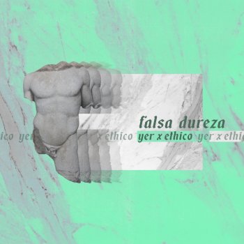 Ethico feat. Yer & Sadly Falsa Dureza