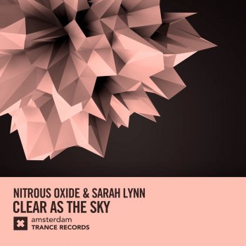 Nitrous Oxide feat. Sarah Lynn Clear As The Sky - Dub
