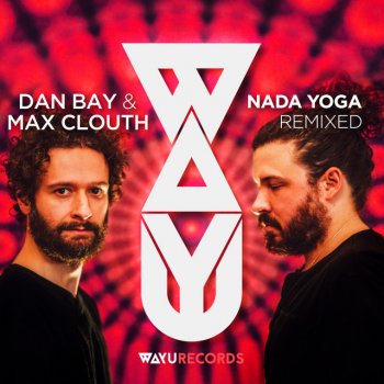 Dan Bay feat. Max Clouth, Tony Clark & Tebra Nada Yoga - Tebra Remix