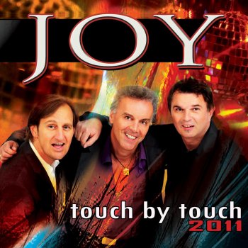 Joy Touch By Touch 2011 (3Select Mix)