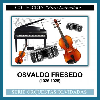 Osvaldo Fresedo feat. Juan Carlos Thorry Pebeta Canyengue