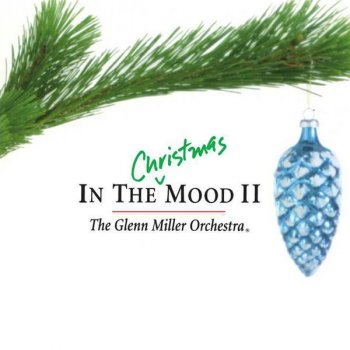Glenn Miller and His Orchestra Yuletide Medley #1-Away in a Manger, Ave Maria, the First Noel