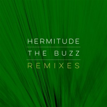 Hermitude feat. Young Tapz & Mataya The Buzz (Sweater Beats Remix)
