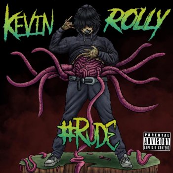 Kevin Rolly feat. SLIMEBOITY RUDE/INTERLUDE