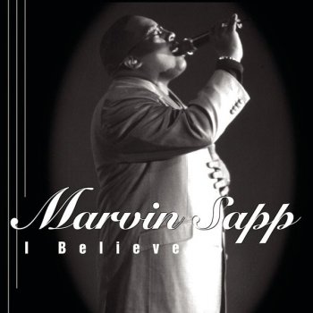 Marvin Sapp Standing On the Rock