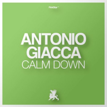 Antonio Giacca Calm Down