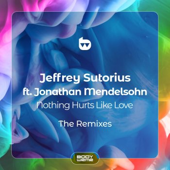 Jeffrey Sutorius feat. Jonathan Mendelsohn & SHKHR Nothing Hurts Like Love - SHKHR Remix