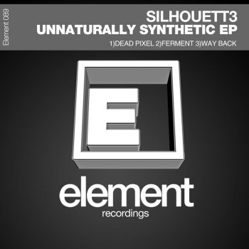 Silhouett3 Dead Pixel - Original Mix