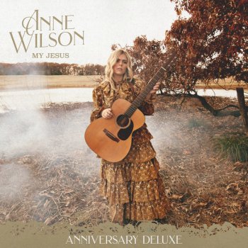 Anne Wilson Hey Girl - Radio Version
