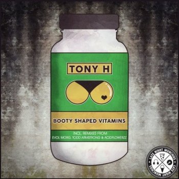 Tony H Booty Hunter (Evol Morg Remix)