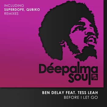 Ben Delay Before I Let Go (feat. Tess Leah) [Qubiko Extended Dub]