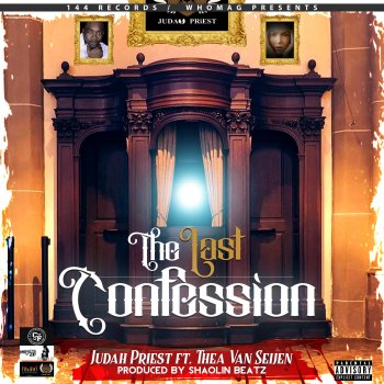 JUdah Priest The Last Confession (feat. Thea Van Seijen)