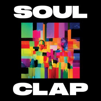 Soul Clap feat. Ricky Tan, Dayonne Rollins & Freeky Neek Elevation