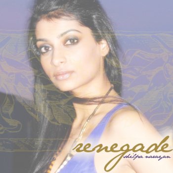 Shilpa Narayan Renegade