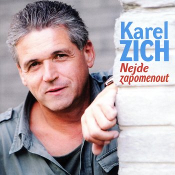 Karel Zich Svět Se Hroutí Sám