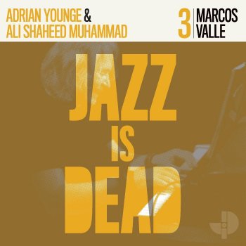 Marcos Valle feat. Ali Shaheed Muhammad & Adrian Younge Our Train